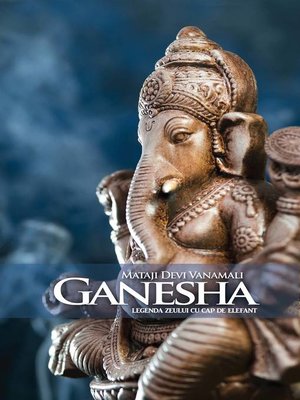 cover image of Ganesha. Legenda zeului cu cap de elefant